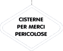 entra nel settore CISTERNE PER MERCI PERICOLOSE 